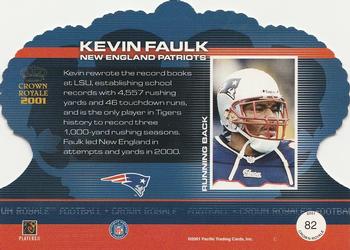 2001 Pacific Crown Royale - Retail #82 Kevin Faulk Back