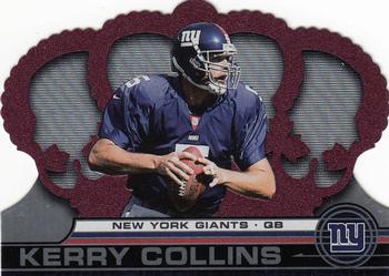 2001 Pacific Crown Royale - Retail #90 Kerry Collins Front
