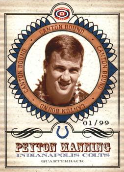 2001 Pacific Dynagon - Canton Bound #4 Peyton Manning Front