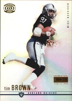 2001 Pacific Dynagon - Premiere Date #67 Tim Brown Front