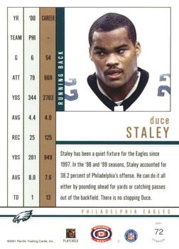 2001 Pacific Dynagon - Premiere Date #72 Duce Staley Back