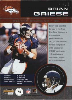 2001 Pacific Invincible - Premiere Date #74 Brian Griese Back