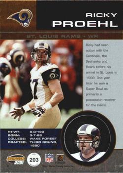 2001 Pacific Invincible - Retail #203 Ricky Proehl Back