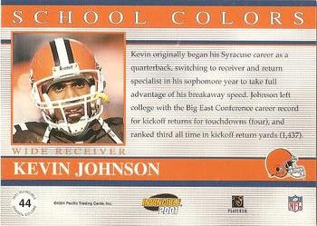 2001 Pacific Invincible - School Colors #44 Kevin Johnson Back