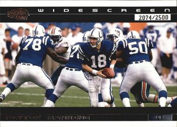 2001 Pacific Invincible - Widescreen #7 Peyton Manning Front