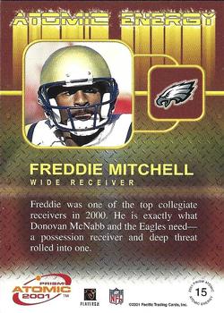 2001 Pacific Prism Atomic - Energy #15 Freddie Mitchell Back
