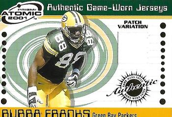 2001 Pacific Prism Atomic - Jersey Patches #29 Bubba Franks Front
