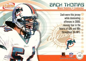 2001 Pacific Prism Atomic - Jersey Patches #43 Zach Thomas Back
