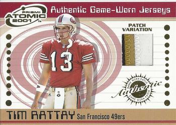 2001 Pacific Prism Atomic - Jersey Patches #147 Tim Rattay Front