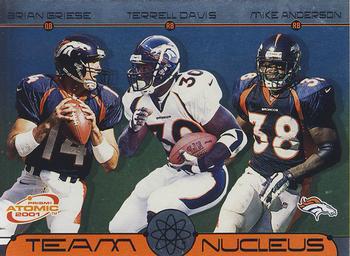 2001 Pacific Prism Atomic - Team Nucleus #3 Brian Griese / Terrell Davis / Mike Anderson Front