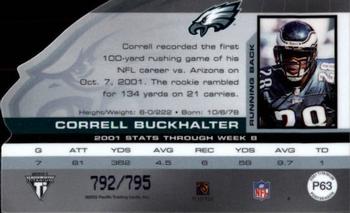 2001 Pacific Private Stock Titanium Postseason Edition #P63 Correll Buckhalter Back