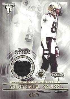 2001 Pacific Private Stock Titanium Postseason Edition - Jersey Patch Variations #66 Onome Ojo Front