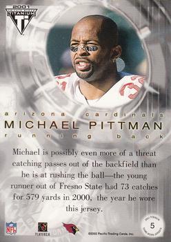 2001 Pacific Private Stock Titanium Postseason Edition - Jerseys #5 Michael Pittman Back