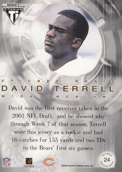 2001 Pacific Private Stock Titanium Postseason Edition - Jerseys #24 David Terrell Back