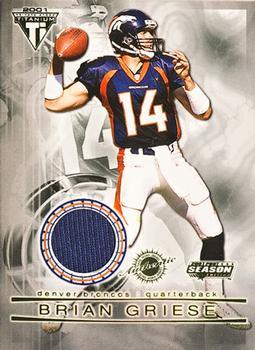 2001 Pacific Private Stock Titanium Postseason Edition - Jerseys #42 Brian Griese Front