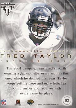 2001 Pacific Private Stock Titanium Postseason Edition - Jerseys #52 Fred Taylor Back