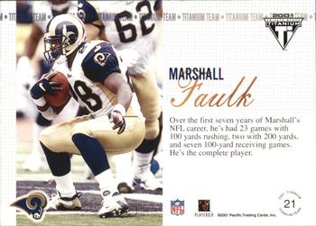 2001 Pacific Private Stock Titanium - Team #21 Marshall Faulk Back