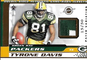 2001 Pacific Vanguard - Double Sided Jerseys Patches #35 Tyrone Davis / Bubba Franks Front