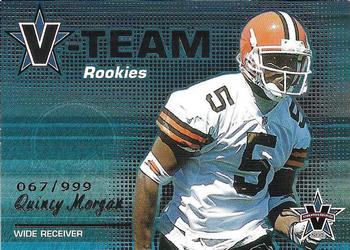 2001 Pacific Vanguard - V-Team Rookies #8 Quincy Morgan Front