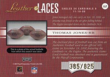 2001 Playoff Absolute Memorabilia - Leather and Laces #LL2 Thomas Jones Back