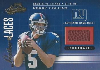 2001 Playoff Absolute Memorabilia - Leather and Laces #LL12 Kerry Collins Front