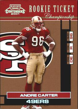 2001 Playoff Contenders - Championship Ticket #104 Andre Carter Front