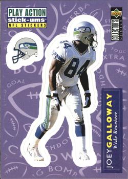 1996 Collector's Choice Update - Play Action Stick-Ums #S14 Joey Galloway Front
