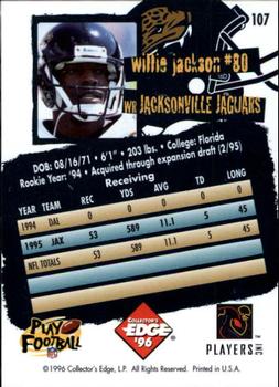 1996 Collector's Edge #107 Willie Jackson Back