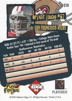 1996 Collector's Edge #210 Bryant Young Back