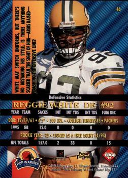 1996 Collector's Edge Advantage #46 Reggie White Back