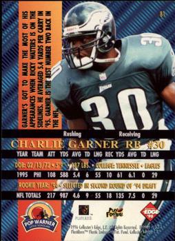 1996 Collector's Edge Advantage #81 Charlie Garner Back