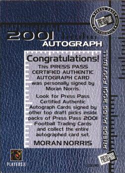 2001 Press Pass - Autographs #NNO Moran Norris Back