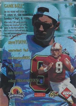 1996 Collector's Edge Advantage - Game Ball #G4 Steve Young Back