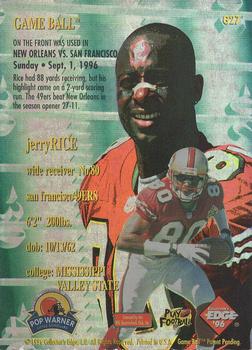 1996 Collector's Edge Advantage - Game Ball #G27 Jerry Rice Back
