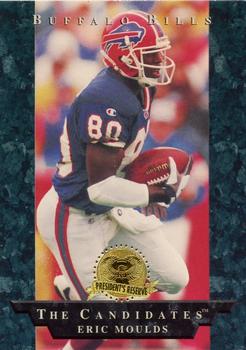 1996 Collector's Edge President's Reserve - The Candidates: Long Shots #LS4 Eric Moulds Front