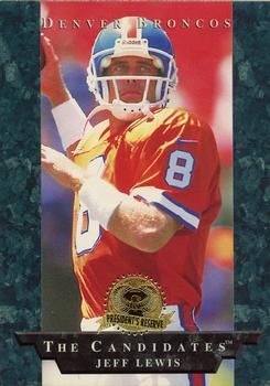 1996 Collector's Edge President's Reserve - The Candidates: Long Shots #LS9 Jeff Lewis Front