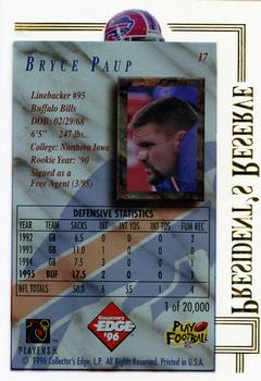 1996 Collector's Edge President's Reserve #17 Bryce Paup Back