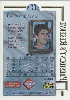 1996 Collector's Edge President's Reserve #26 Frank Reich Back