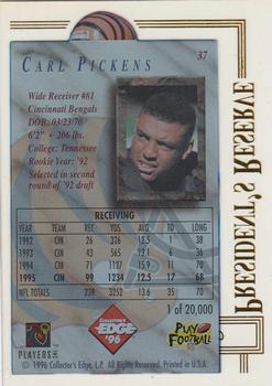 1996 Collector's Edge President's Reserve #37 Carl Pickens Back
