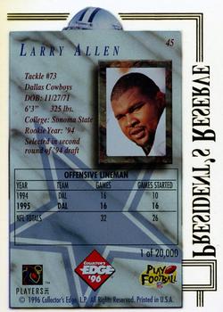1996 Collector's Edge President's Reserve #45 Larry Allen Back