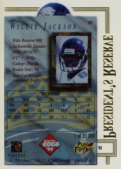 1996 Collector's Edge President's Reserve #90 Willie Jackson Back