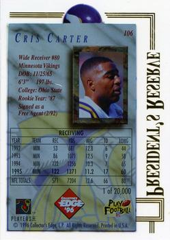 1996 Collector's Edge President's Reserve #106 Cris Carter Back