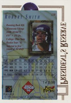 1996 Collector's Edge President's Reserve #110 Robert Smith Back