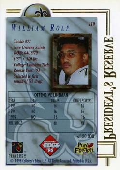 1996 Collector's Edge President's Reserve #119 Willie Roaf Back
