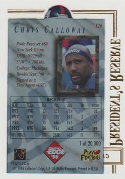 1996 Collector's Edge President's Reserve #126 Chris Calloway Back