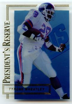 1996 Collector's Edge President's Reserve #129 Tyrone Wheatley Front