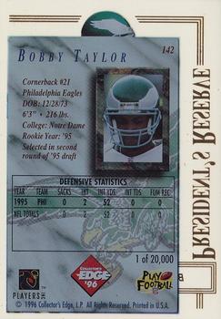 1996 Collector's Edge President's Reserve #142 Bobby Taylor Back