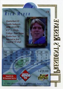 1996 Collector's Edge President's Reserve #178 Rick Mirer Back