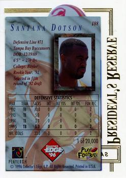 1996 Collector's Edge President's Reserve #188 Santana Dotson Back