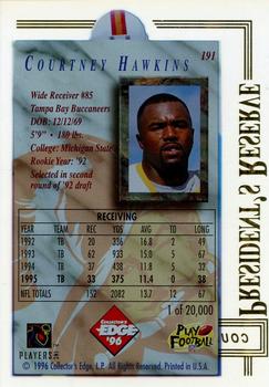 1996 Collector's Edge President's Reserve #191 Courtney Hawkins Back